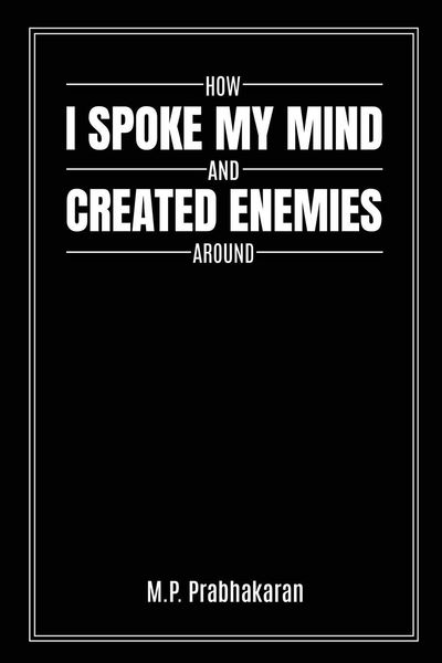 Produktbild: How I Spoke My Mind and Created Enemies Around