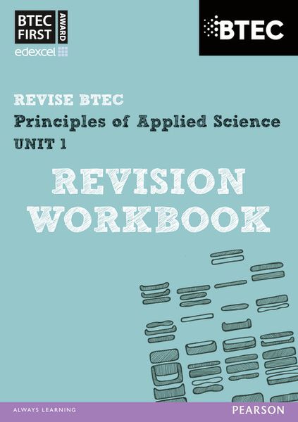 Produktbild: Pearson REVISE BTEC First in Applied Science: Principles of Applied Science Unit 1 Revision Workbook - for 2026, 2027 exams