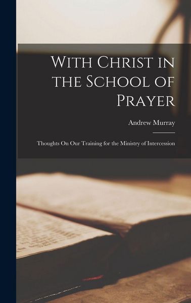 Produktbild: With Christ in the School of Prayer
