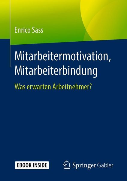 Mitarbeitermotivation, Mitarbeiterbindung