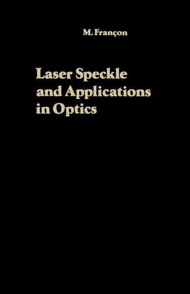 Produktbild: Laser Speckle and Applications in Optics