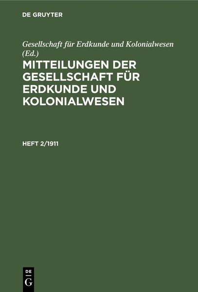 Produktbild: Mitteilungen der Gesellschaft f&uuml;r Erdkunde und Kolonialwesen. Heft 2/1911