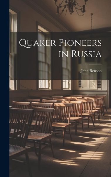 Produktbild: Quaker Pioneers in Russia