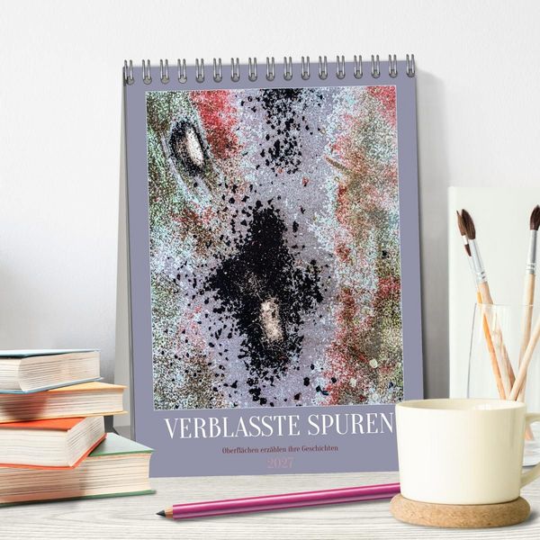 Produktbild: Verblasste Spuren (Tischkalender 2027 DIN A5 hoch), CALVENDO Monatskalender
