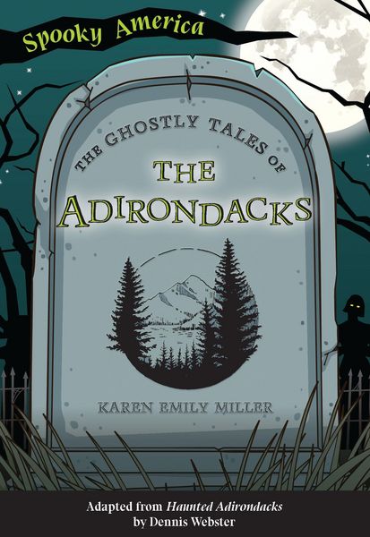 Produktbild: Ghostly Tales of the Adirondacks