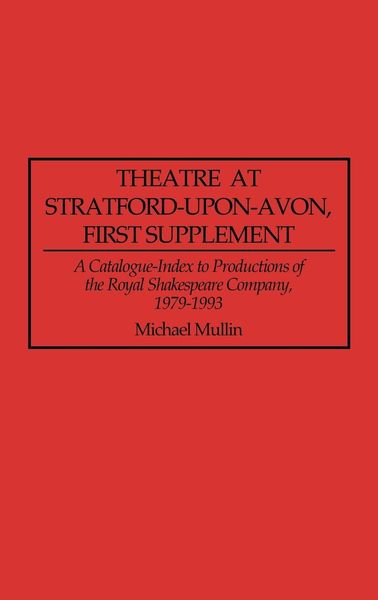 Produktbild: Theatre at Stratford-Upon-Avon, First Supplement
