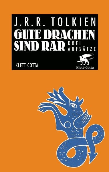 Gute Drachen sind rar, Taschenbuch von J. R. R. Tolkien, Klett Cotta, 9783608989281