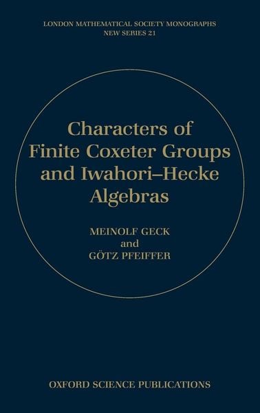 Produktbild: Characters of Finite Coxeter Groups and Iwahori-Hecke Algebras