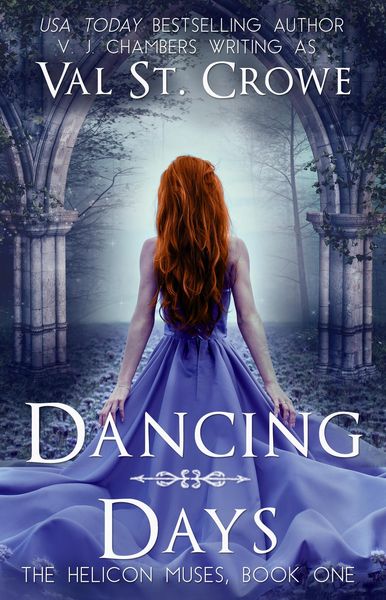 Produktbild: Dancing Days (The Helicon Muses, #1)