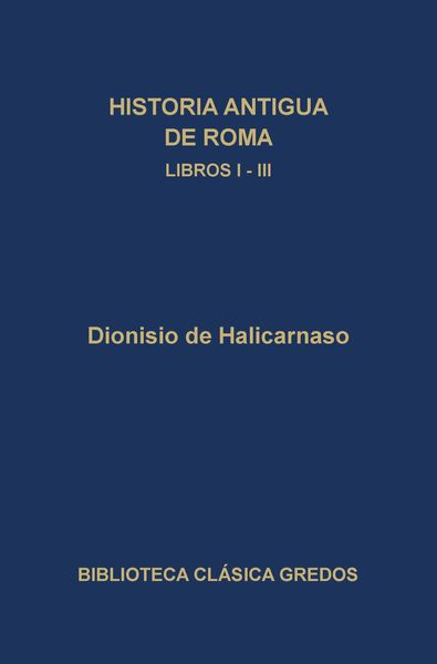 Produktbild: Historia antigua de Roma. Libros I-III