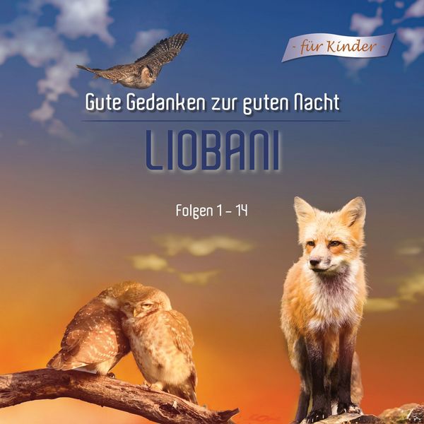 Produktbild: Liobani - Gute Gedanken f&uuml;r eine gute Nacht