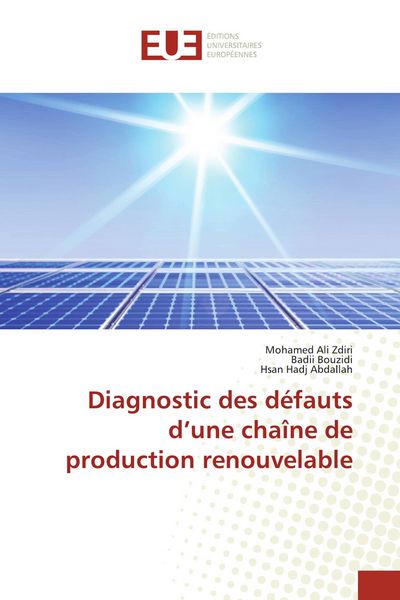 Produktbild: Diagnostic des d&eacute;fauts d'une cha&icirc;ne de production renouvelable