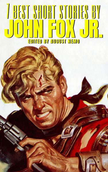 Produktbild: 7 best short stories by John Fox Jr.