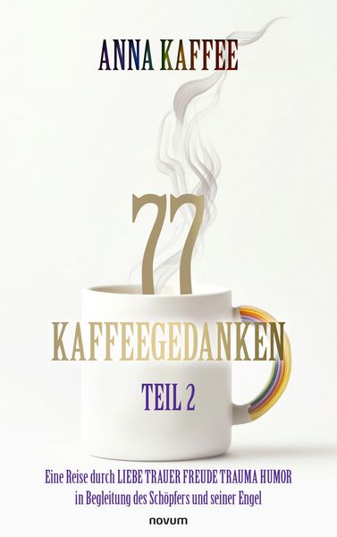 Produktbild: 77 Kaffeegedanken - Teil 2
