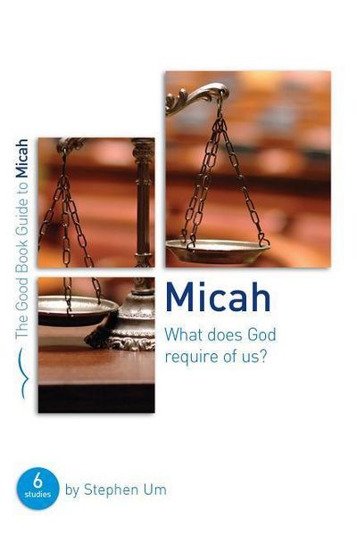 Produktbild: Micah: What Does God Require of Us?