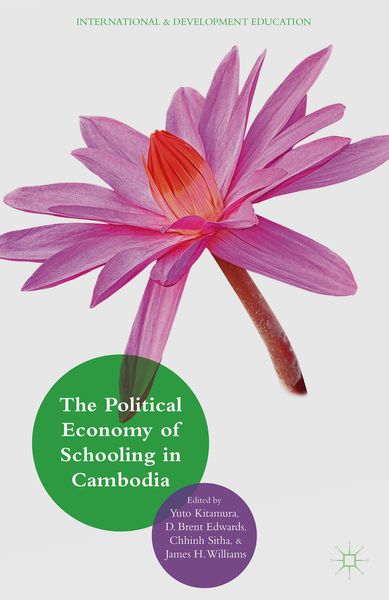 Produktbild: The Political Economy of Schooling in Cambodia