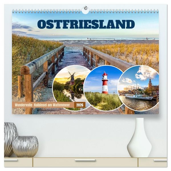 Produktbild: OSTFRIESLAND Wundervolle Halbinsel am Wattenmeer (hochwertiger Premium Wandkalender 2026 DIN A2 quer), Kunstdruck in Hochglanz