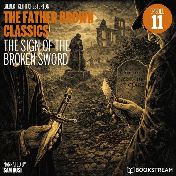 Produktbild: The Sign of the Broken Sword (The Father Brown Classics, Episode 11)