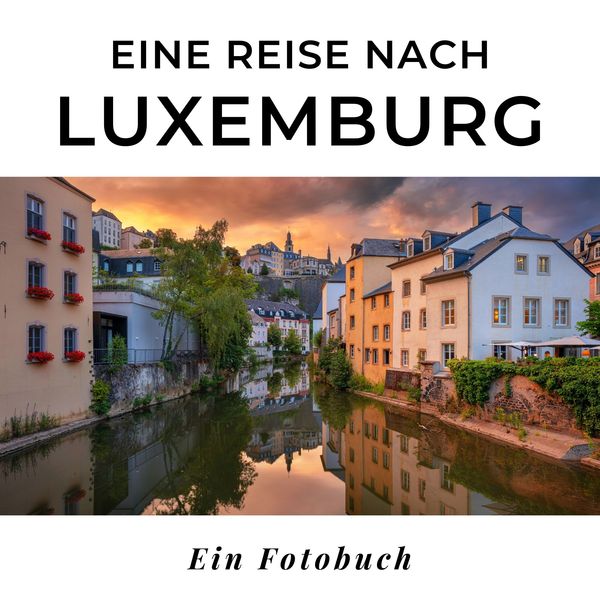 Produktbild: Eine Reise nach Luxemburg