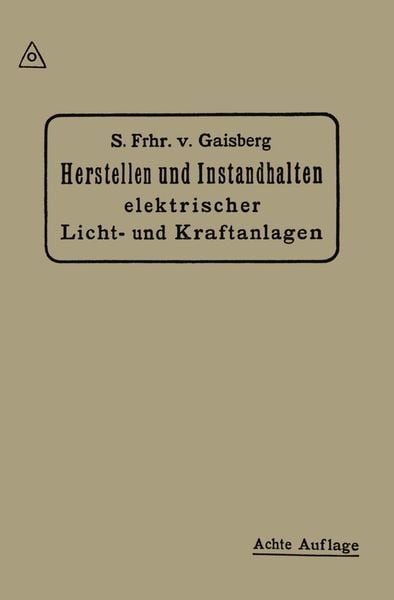 Produktbild: Herstellen und Instandhalten Elektrischer Licht-und Kraftanlagen