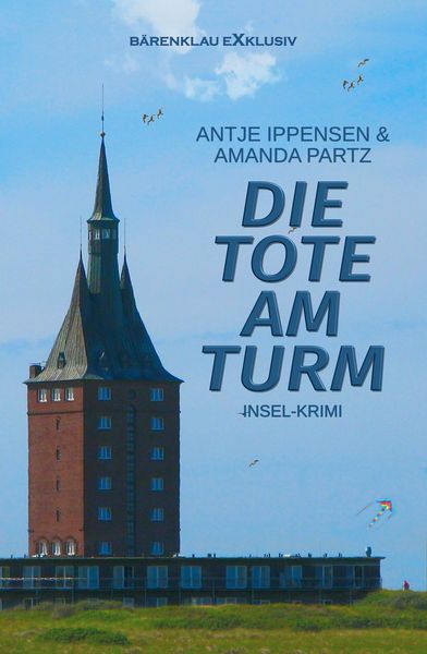 Produktbild: Die Tote am Turm - Ein Insel-Krimi