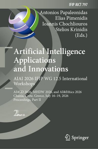 Produktbild: Artificial Intelligence Applications and Innovations. AIAI 2026 IFIP WG 12.5 International Workshops