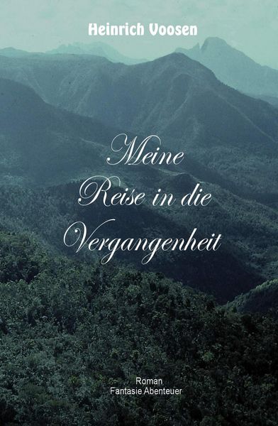 Produktbild: Meine Reise in die Vergangenheit