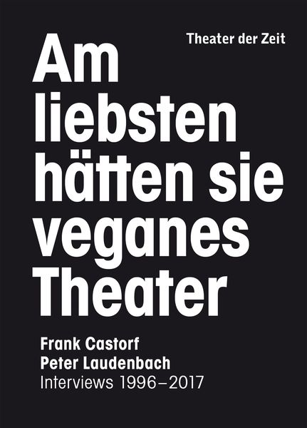 Produktbild: Am liebsten h&auml;tten sie veganes Theater