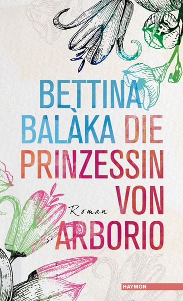 Produktbild: Die Prinzessin von Arborio