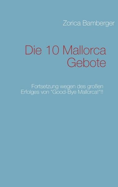 Produktbild: Die 10 Mallorca Gebote