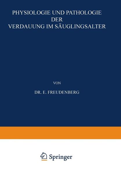 Produktbild: Physiologie und Pathologie der Verdauung im S&auml;uglingsalter