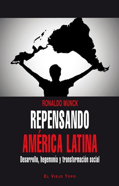 Produktbild: Repensando Am&eacute;rica Latina : desarrollo, hegemon&iacute;a y transformaci&oacute;n social