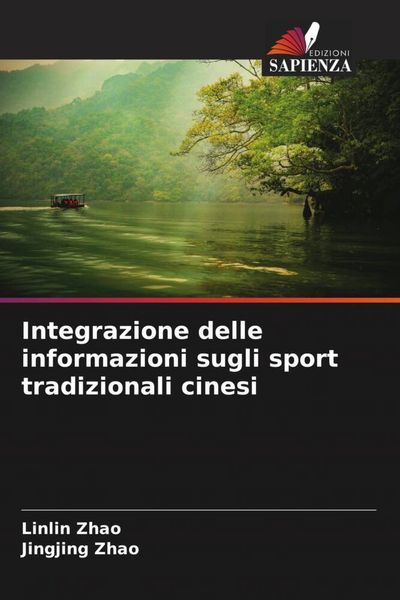 Produktbild: Integrazione delle informazioni sugli sport tradizionali cinesi