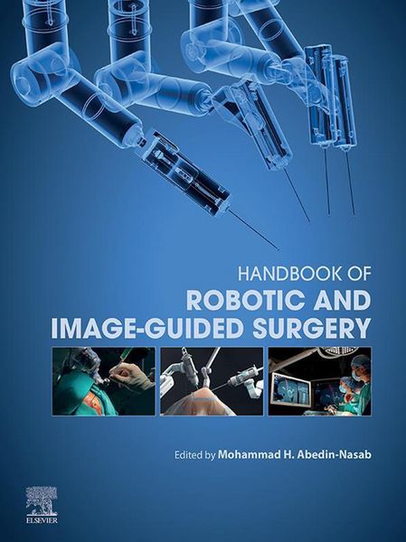 Produktbild: Handbook of Robotic and Image-Guided Surgery
