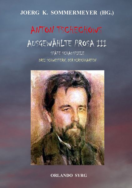 Anton Tschechows Ausgewählte Prosa III, Taschenbuch von Anton Pawlowitsch Tschechow, BoD – Books on Demand, 9783748147374