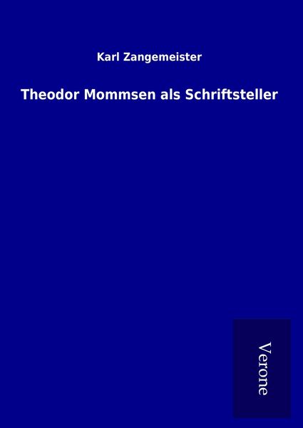 Produktbild: Theodor Mommsen als Schriftsteller