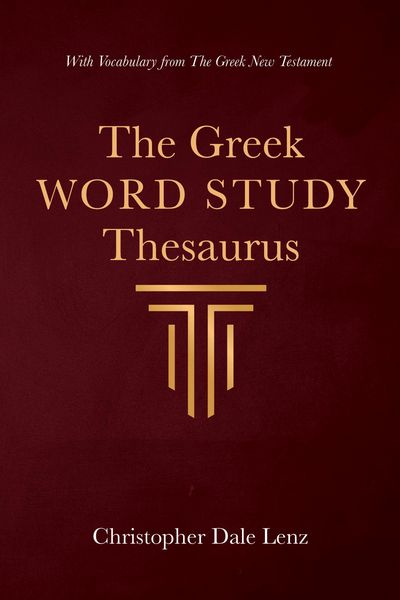 Produktbild: The Greek Word Study Thesaurus