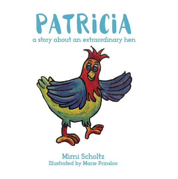 Produktbild: Patricia the Extraordinary Hen