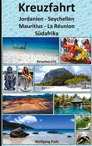 Produktbild: Kreuzfahrt Jordanien-Seychellen-Mauritius-La R&eacute;union-S&uuml;dafrika