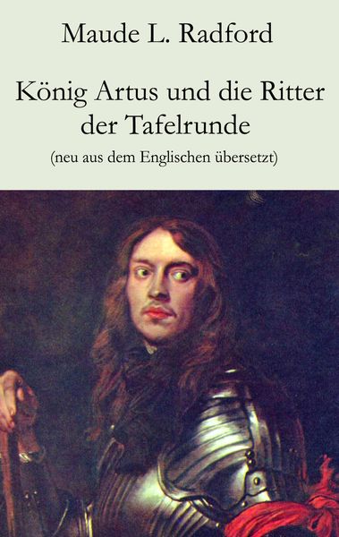 Produktbild: K&ouml;nig Artus und die Ritter der Tafelrunde