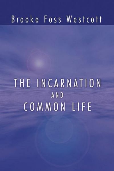 Produktbild: The Incarnation and Common Life
