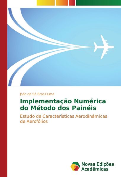 Produktbild: Implementa&ccedil;&atilde;o Num&eacute;rica do M&eacute;todo dos Pain&eacute;is