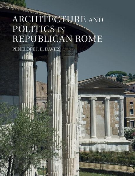 Produktbild: Architecture and Politics in Republican Rome