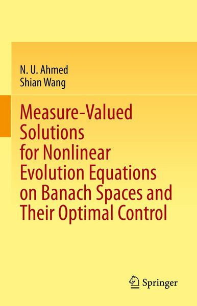 Produktbild: Measure-Valued Solutions for Nonlinear Evolution Equations on Banach Spaces and Their Optimal Control