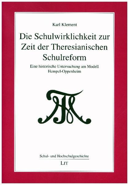 Produktbild: Klement, K: Schulwirklichkeit zur Zeit der Theresianischen