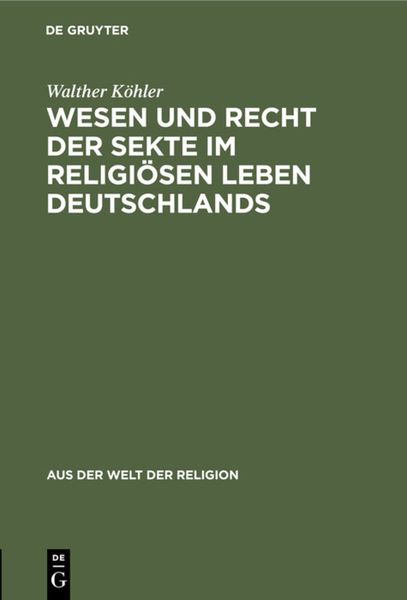 Produktbild: Wesen und Recht der Sekte im religi&ouml;sen Leben Deutschlands