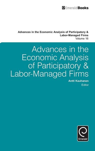 Produktbild: Advances in the Economic Analysis of Participatory & Labor-Managed Firms