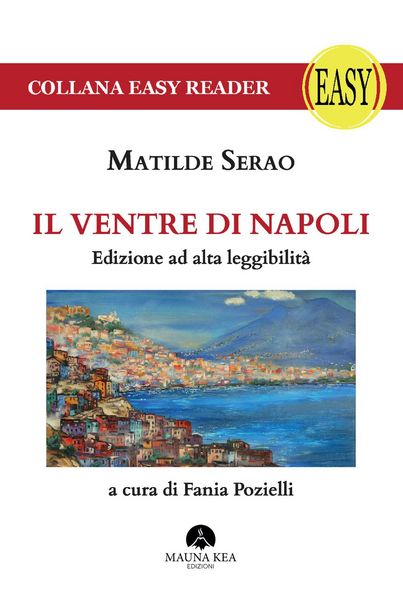 Produktbild: Il ventre di Napoli. Ediz. ad alta leggibilit&agrave;