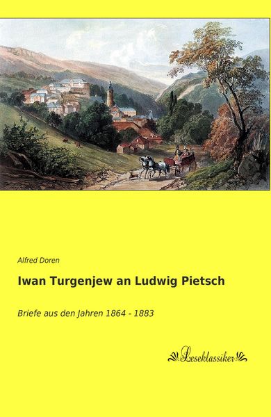 Produktbild: Iwan Turgenjew an Ludwig Pietsch