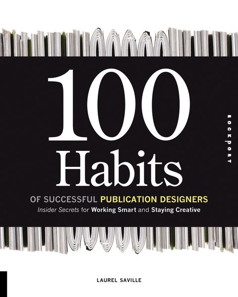 Produktbild: 100 Habits of Successful Publication Designers